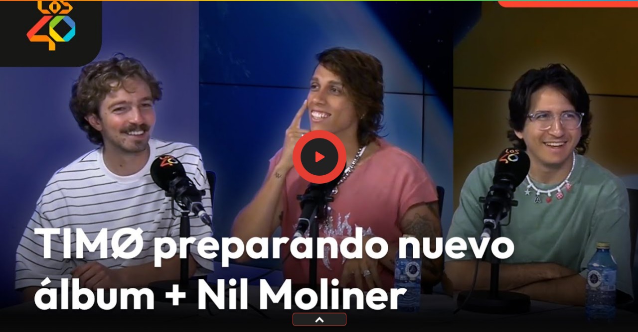  TIMØ en LOS40 Global Show: «La canción con Nil Moliner sale en un par de semanas»